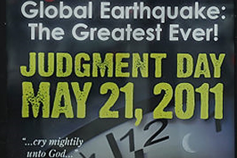 "Terremoto global! El mayor de todos los tiempos. Da del juicio final: 21 de mayo"