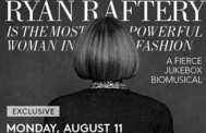 Cartel del musical 'Ryan Raferty is The Most Powerfu Women in...