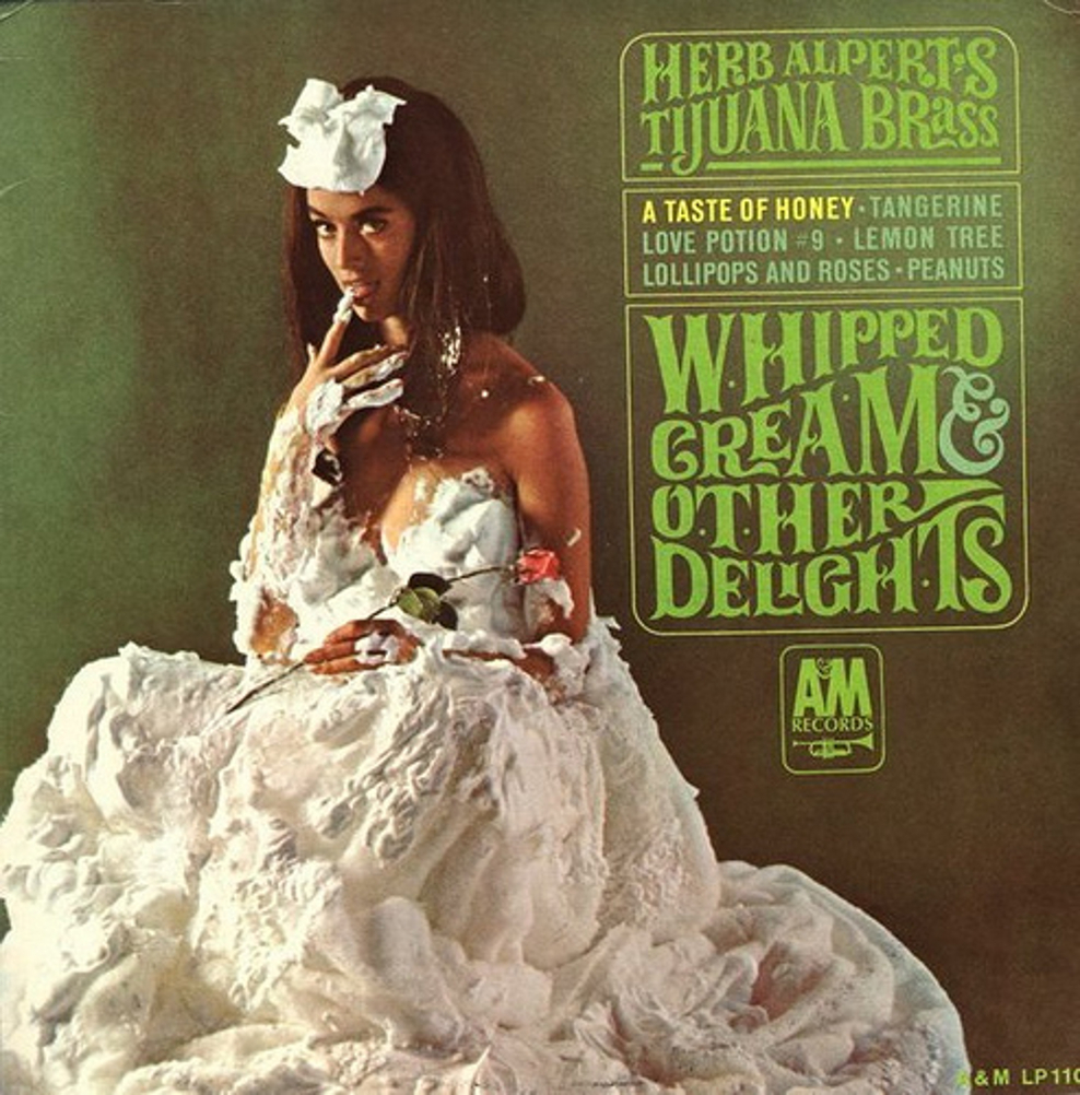 1966: Herb Alpert - Whipped Cream & Other Delights