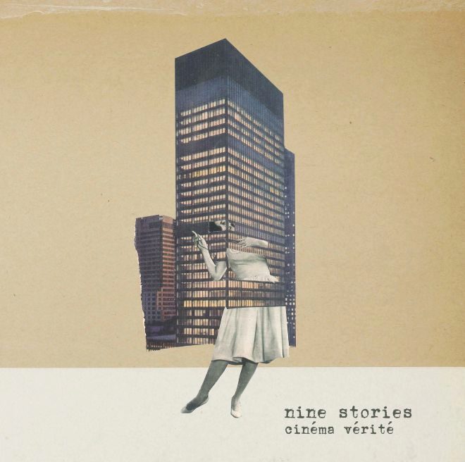 El disco de Nine Stories: &apos;Cinema Vrite&apos;.