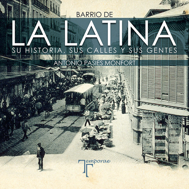 Portada del libro El autor de La Latina. Su historia, sus calles y...