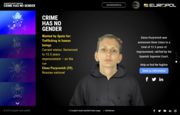 <HIT>EUROPOL</HIT>. FOTOGRAMA 4. Elena Puzyrevich. CRIME HAS NO GENDER Wanted by Spain for: Trafficking in human beings