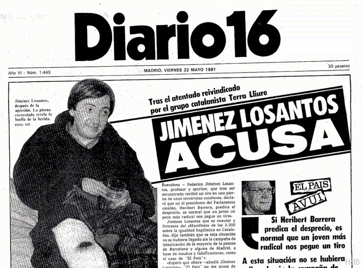 Portada de Diario 16 del 22 de mayo de 1981. Entrevista con Jimnez Losantos tras sufrir un atentado de Terra Lliure. Losantos haba firmado el 'Manifiesto de los 2.300' criticando la marginacin del castellano en Catalua.