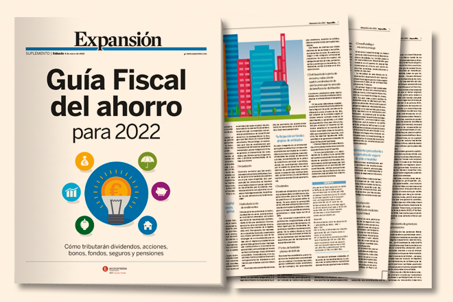 Guía Fiscal del ahorro para 2022, gratis hoy con el diario Expansión