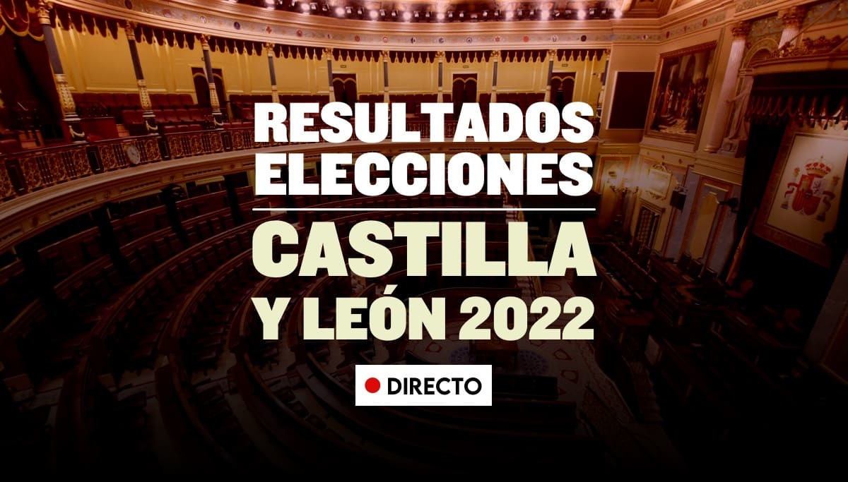 Resultados de las elecciones de Castilla y Len