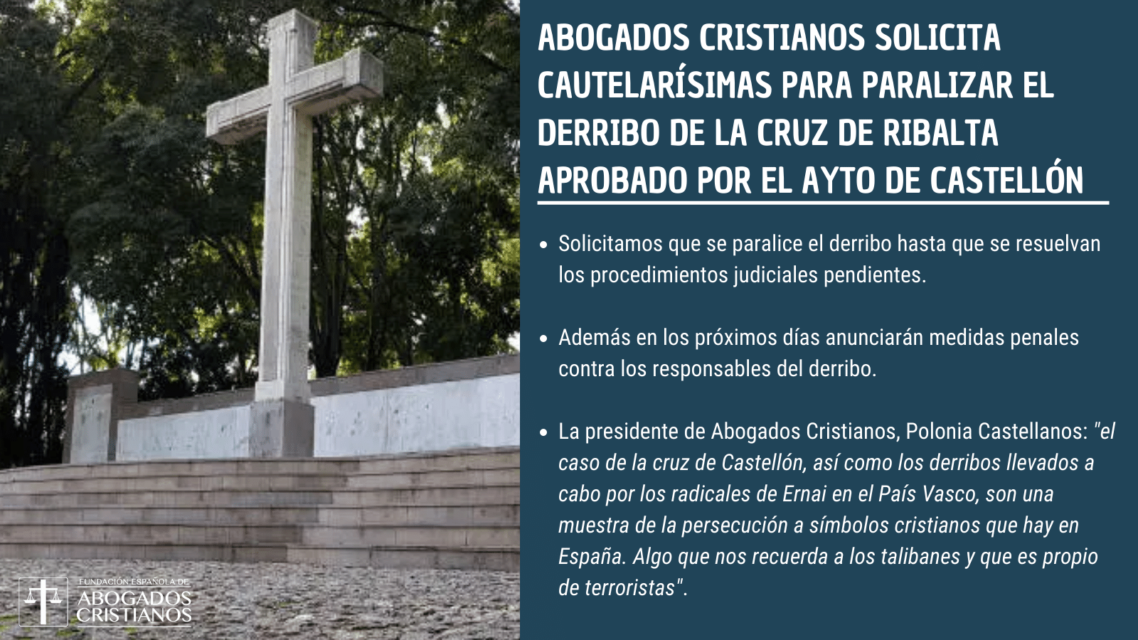 Abogados Cristianos pide "cautelarsmas" para frenar el derribo de la cruz del Ribalta de Castelln y anuncia "medidas penales"