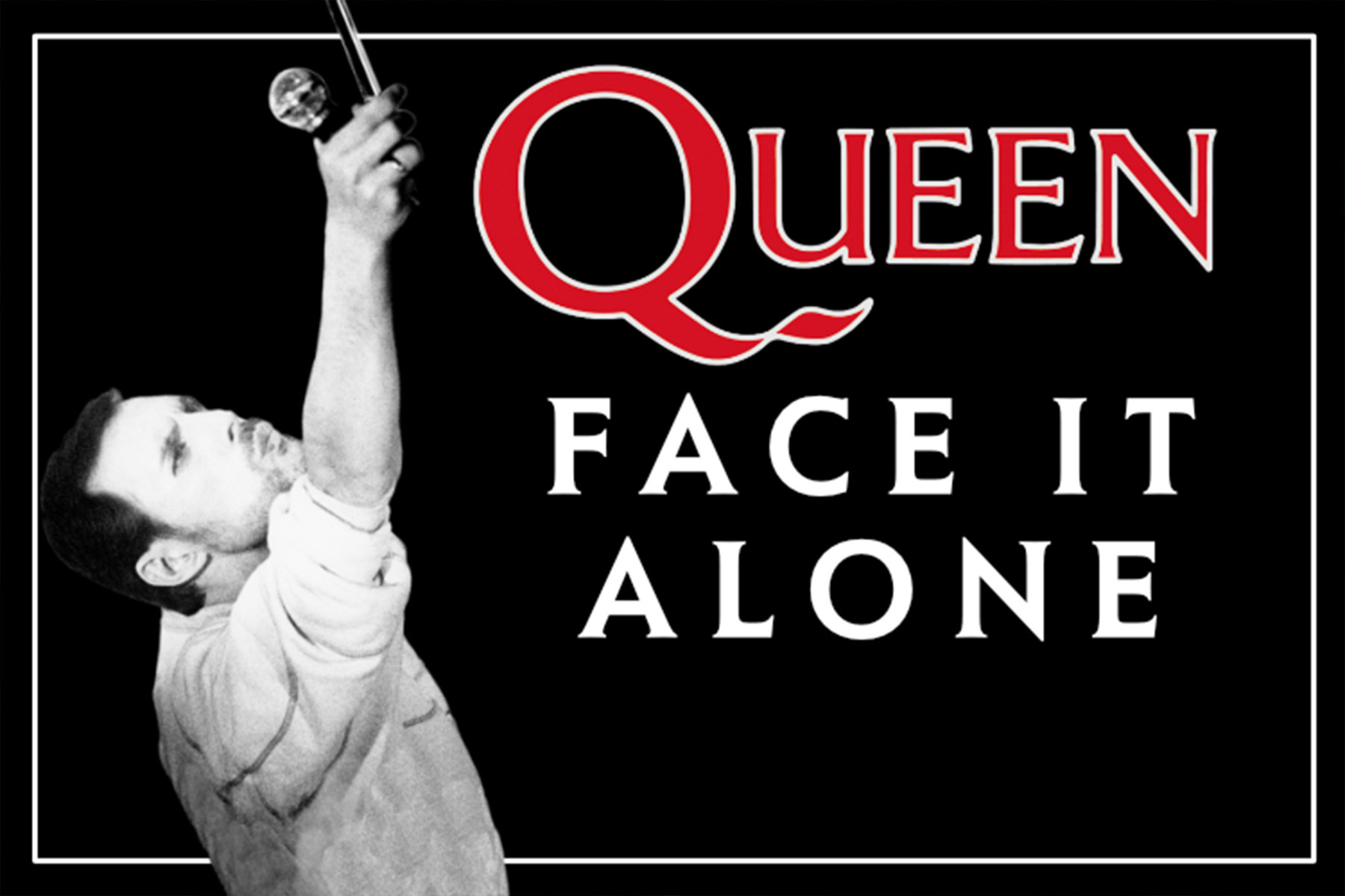Imagen de la nueva cancin de Queen, 'Face it alone'.