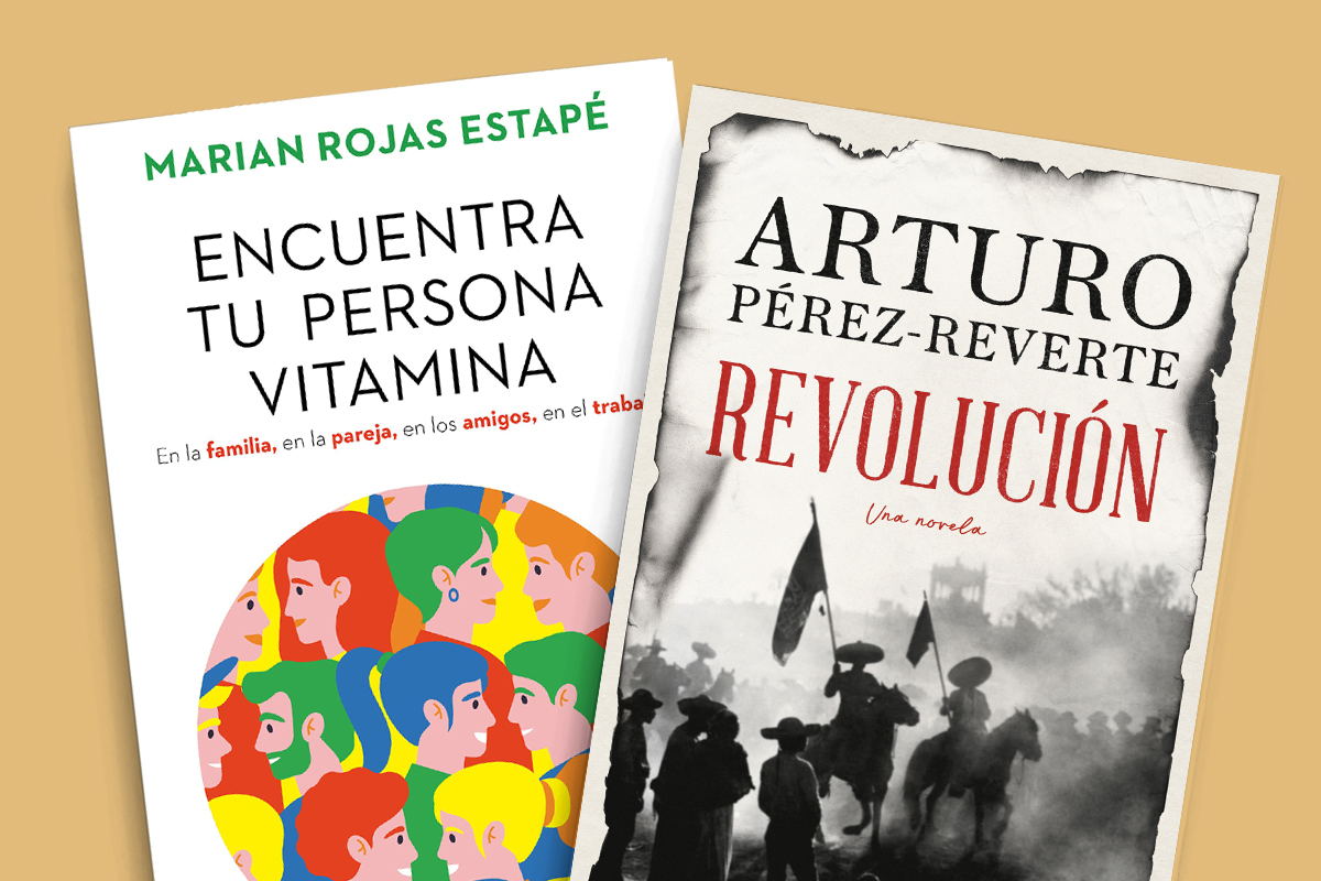 'Encuentra tu persona vitamina', de Marian Rojas Estap, y 'Revolucin', de Arturo Prez-Reverte