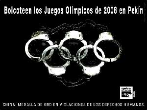 En 2001, RSF lanz esta campaa para boicotear los Juegos.