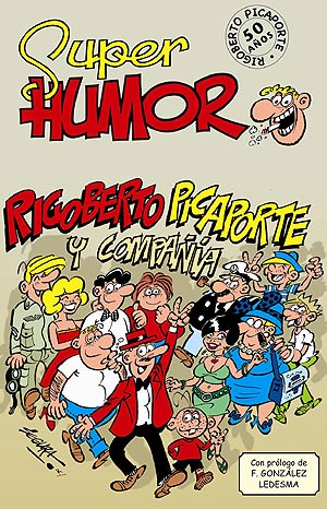 Portada del libro que conmemor los 50 aos del personaje Rigoberto Picaporte. (Foto: Ediciones B)