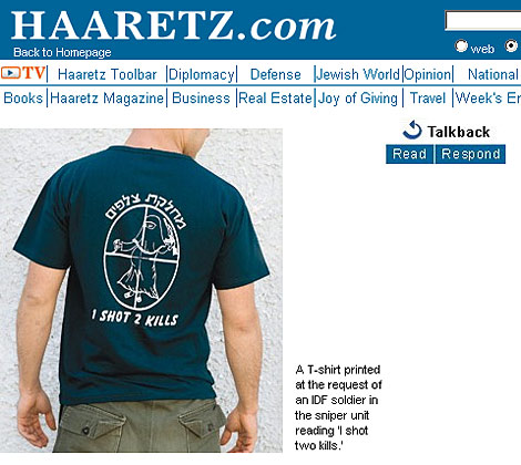 'Un tiro, dos muertes', reza una camiseta con una mujer palestina embarazada. (Foto: Haaretz)