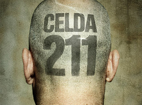Imagen del cartel de la pelcula 'Celda 211', favorita a los Goya.