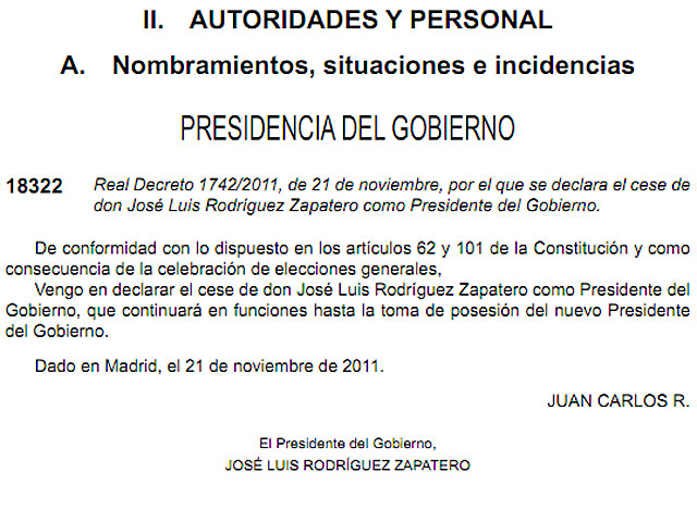 Real decreto que cesa a Zapatero y su Gobierno.