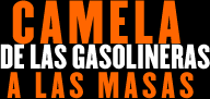 Camela de las gasolineras a las masas