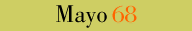 Mayo 68