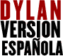 Dylan en versión española