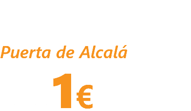 sábado 30 PRIMERA TAZA Puerta de Alcalá por sólo 1€