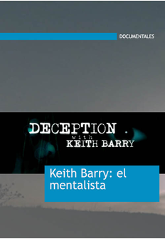 Documental: Keith Barry: el mentalista