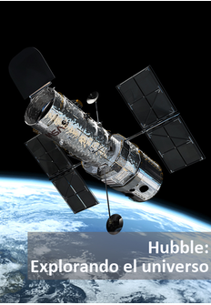 Documental: Hubble: Explorando el universo