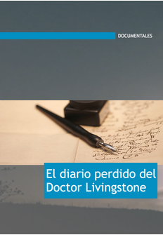 Documental: El diario perdido del Doctor Livingstone