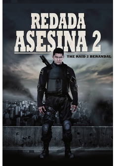 Cine: Redada asesina 2 (The Raid 2)
