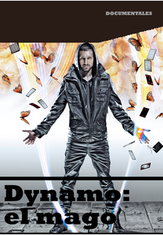 Documental: Dynamo: el mago