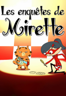 Les investigacions de la Mirette 