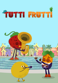 Tutti Frutti y otras historias