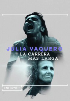 Julia Vaquero, la carrera ms larga